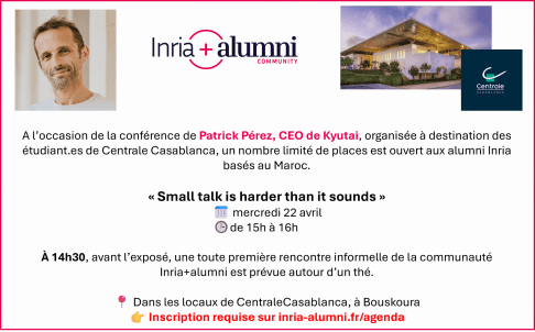 Rencontre Inria+alumni à Casablanca mercredi 22 avril 