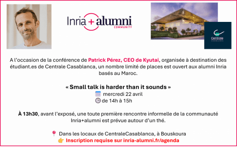 Rencontre Inria+alumni à Casablanca mercredi 22 avril 